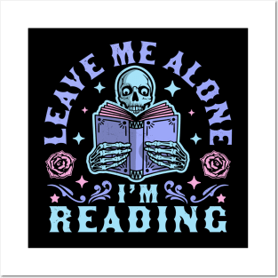 Leave Me Alone I'm Reading - Skeleton Reading Book Halloween Posters and Art